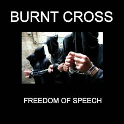Burnt Cross : Freedom of Speech